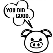 You Did Good Pig Teacher Stamp