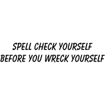 Spell Check Before You Wreck Stamp