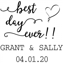 Best Day Ever Wedding Rubber Stamp