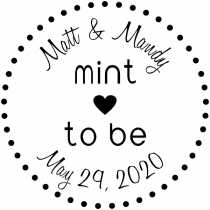 Mint to Be Wedding Stamp