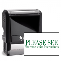 Please See Pharmacist Rubber Stamp