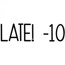 Late Teacher Stamp