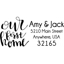 Our First Home Address Stamp